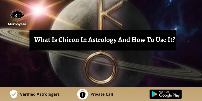 https://www.monkvyasa.com/public/assets/monk-vyasa/img/What Is Chiron In Astrology And How To Use It

.jpg